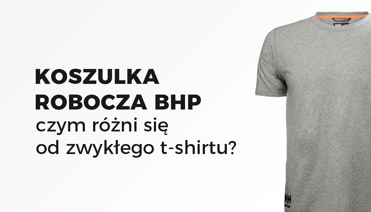 Jak wybrać koszulkę roboczą BHP?