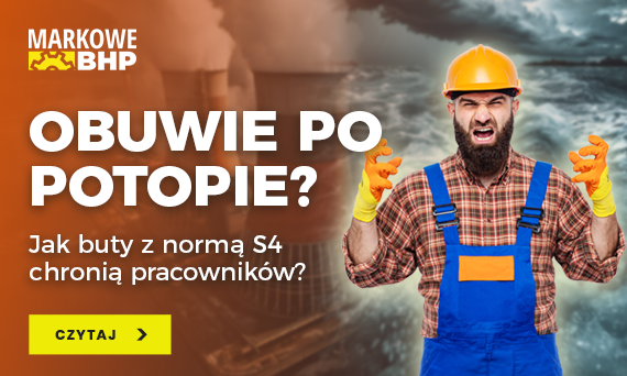 Przetrwać potop: Jak buty z normą S4 chronią pracowników w mokrych warunkach